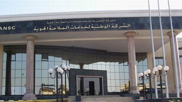 «الملاحة الجوية» تضخ 332 مليون جنيه استثمارات لتطوير خدمات المراقبة الجوية وتستهدف 375 مليون جنيه أرباحا
