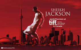 «الشيخ جاكسون» يشارك في «تورونتو السينمائي الدولي»